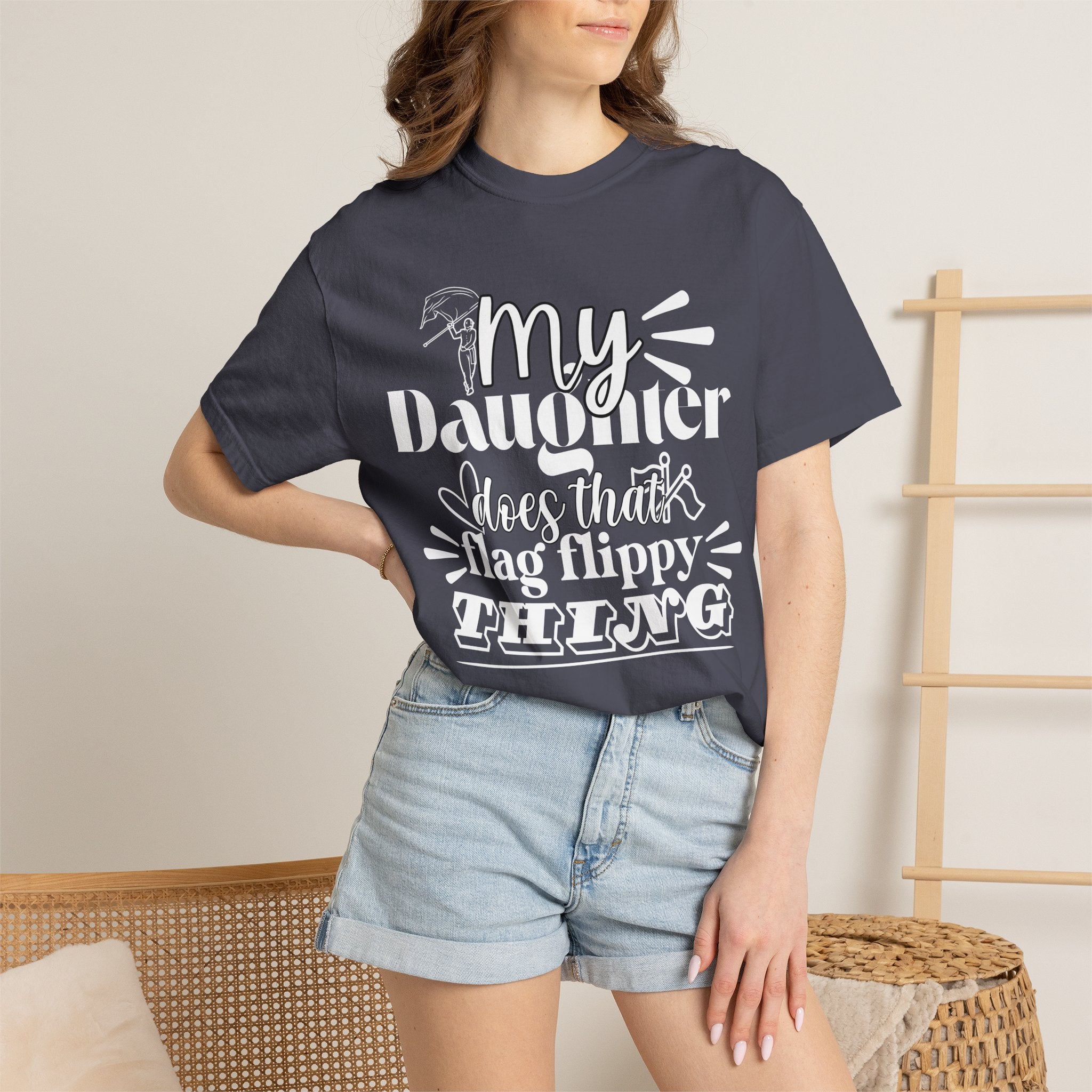 My daughter does that flag flippy thing- Funny Color guard T-shirt