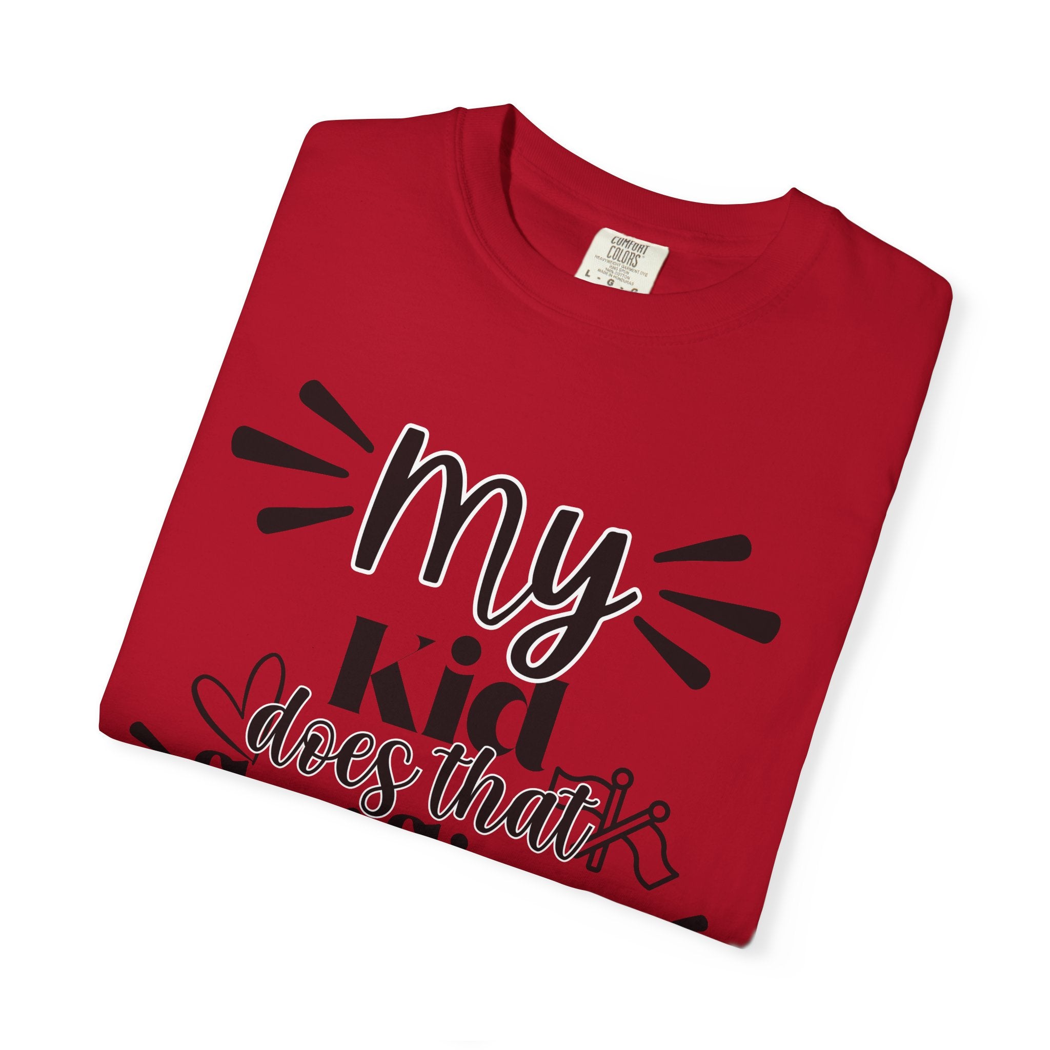 My kid does that flag flippy thing- Funny Color guard T-shirt