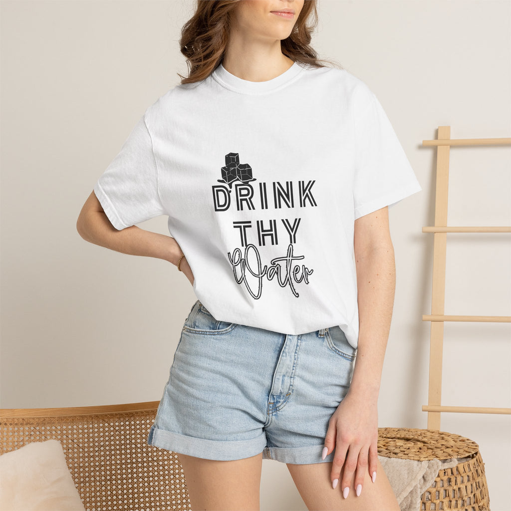 Drink Thy Water T-Shirt — Hydration Graphic Tee