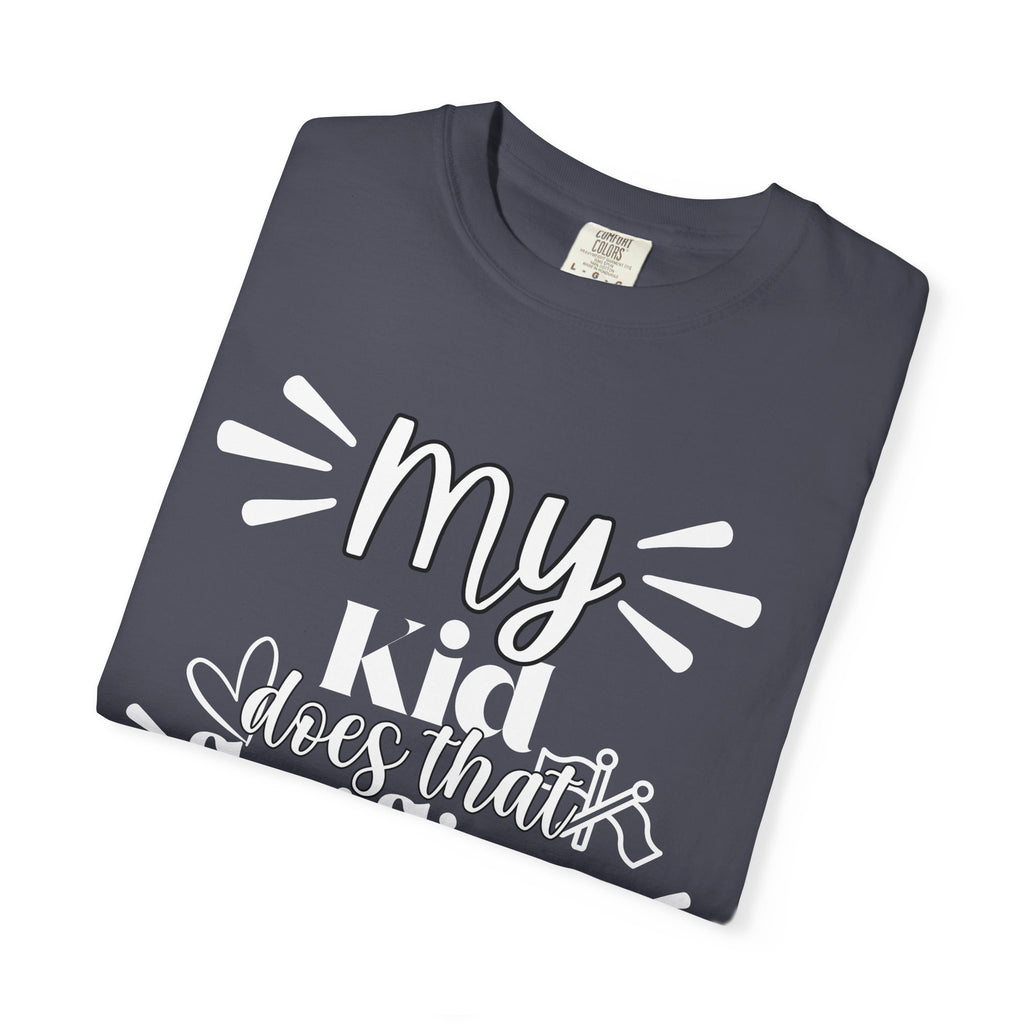 My kid does that flag flippy thing- Funny Color guard T-shirt