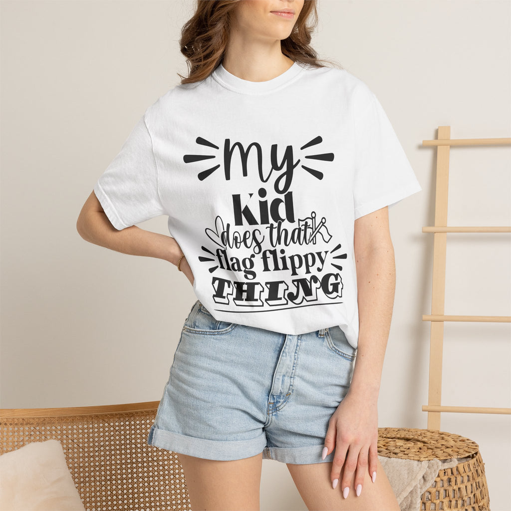 My kid does that flag flippy thing- Funny Color guard T-shirt