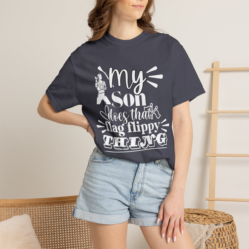 My son does that flippy flag thing- Funny Color guard T-shirt