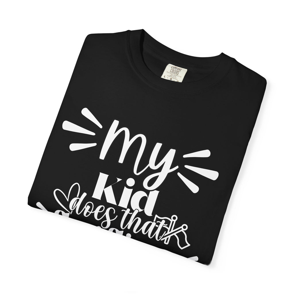 My kid does that flag flippy thing- Funny Color guard T-shirt